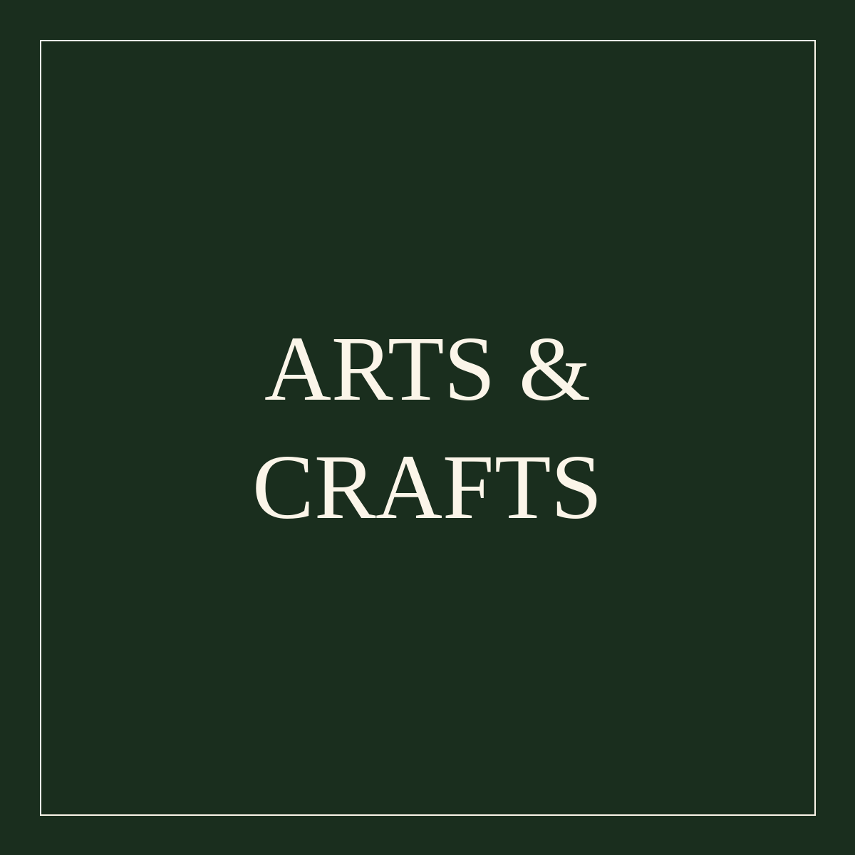 Arts & Crafts