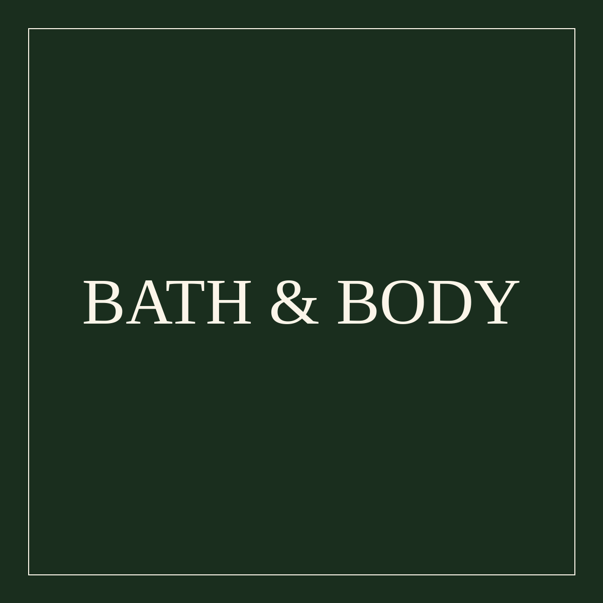 Bath & Body