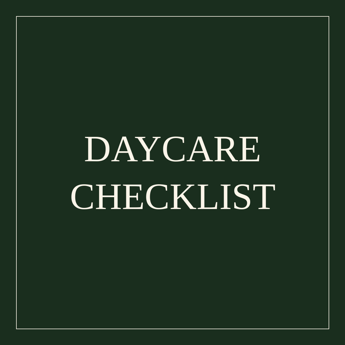 Daycare Checklist