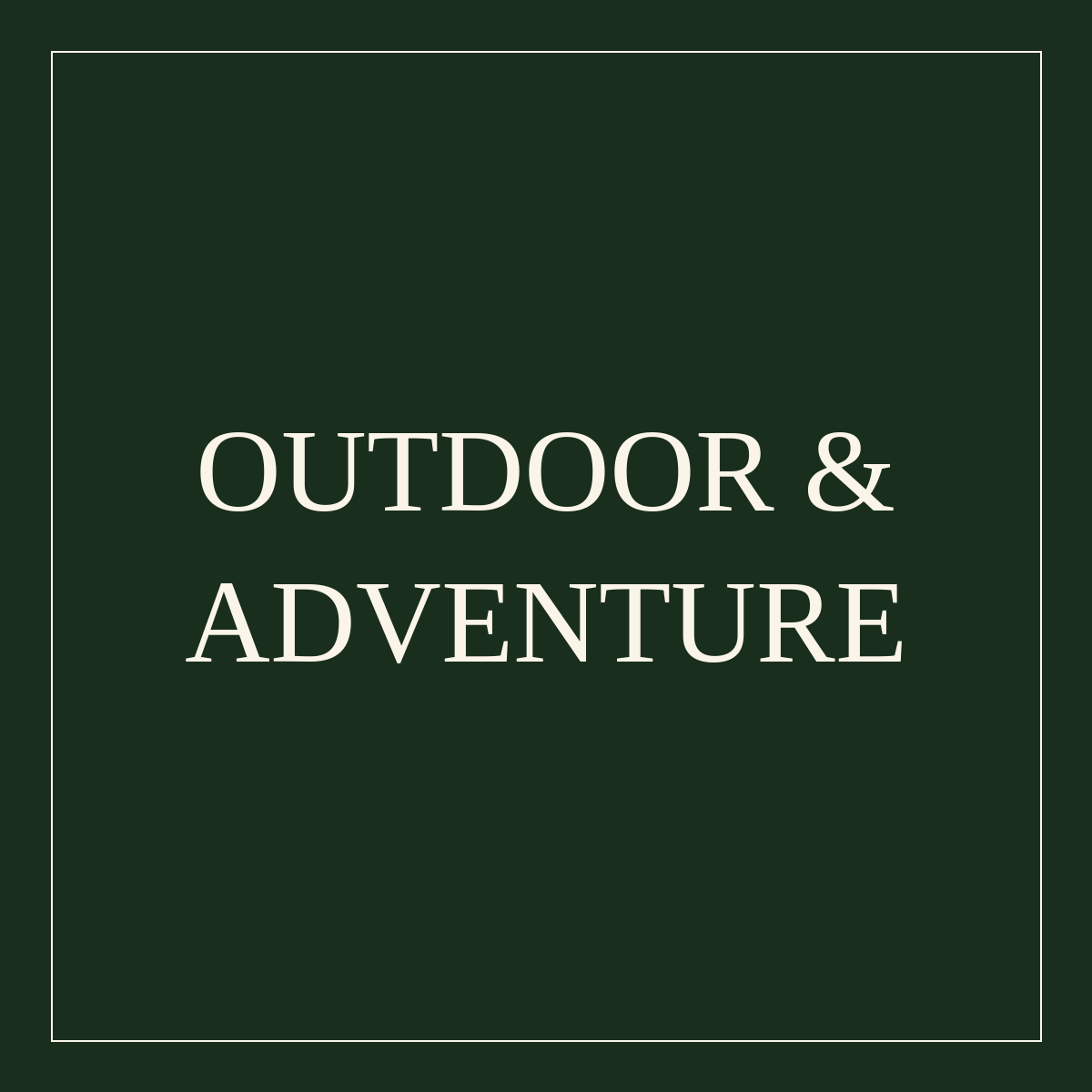 Outdoor & Adventure